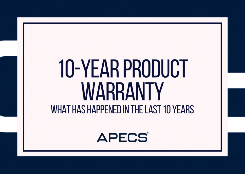 APECS 10-Year Warranty - 10 Things You've Forgotten From The Past Decade